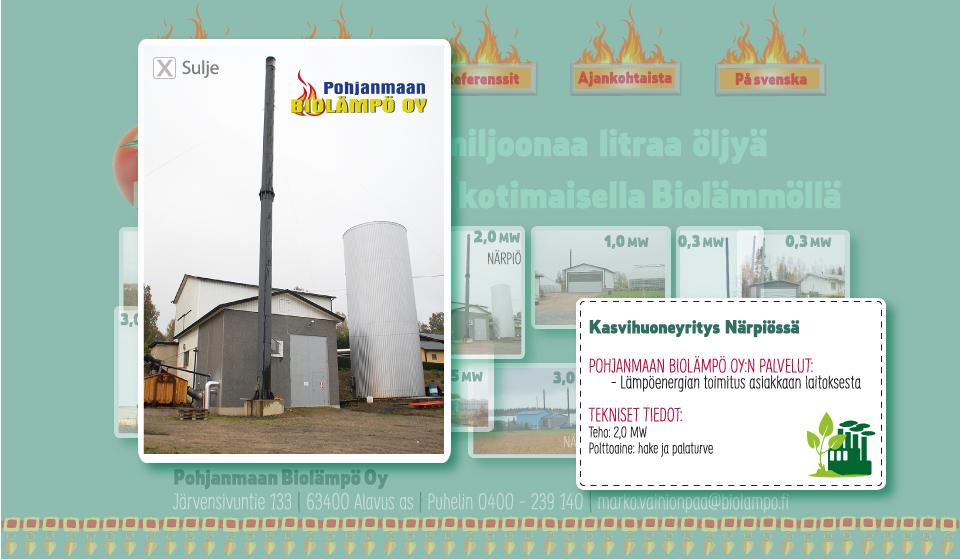 Pohjanmaan Biolämpö Oy Luonnollista lämpöä Suomesta